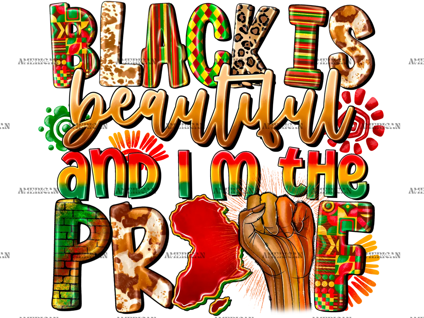 Black_Is_Beautiful_And_Im_The_Proof-2.png