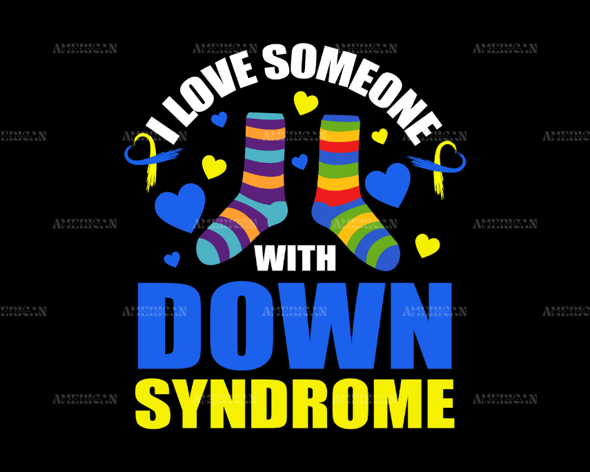 I_Love_Someone_With_Down_Syndrome-2.png