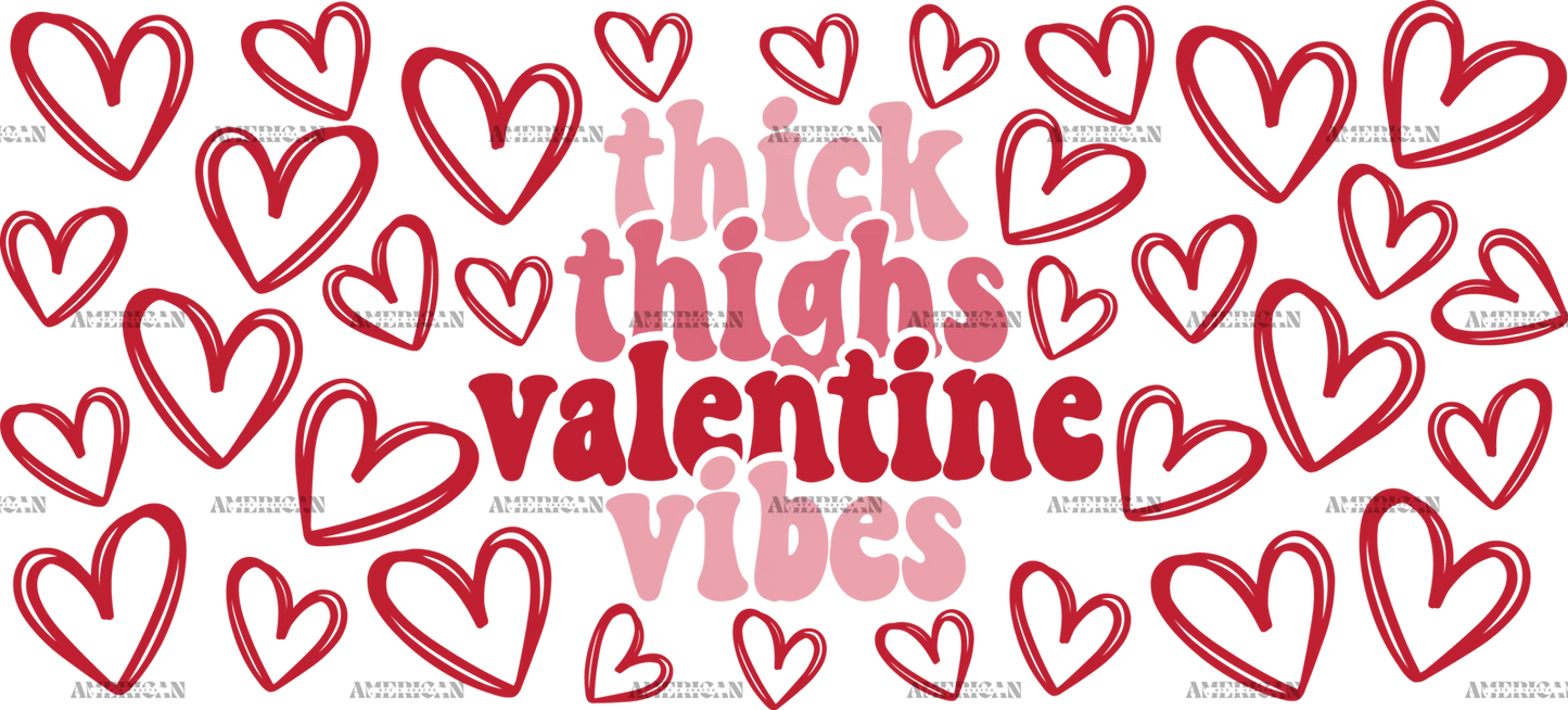Thick_Thighs_Valentine_Vibes.png