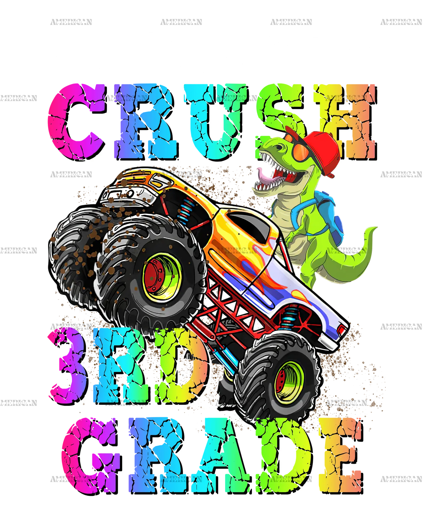I_m_Ready_To_Crush_Truck_3rd_grade.png