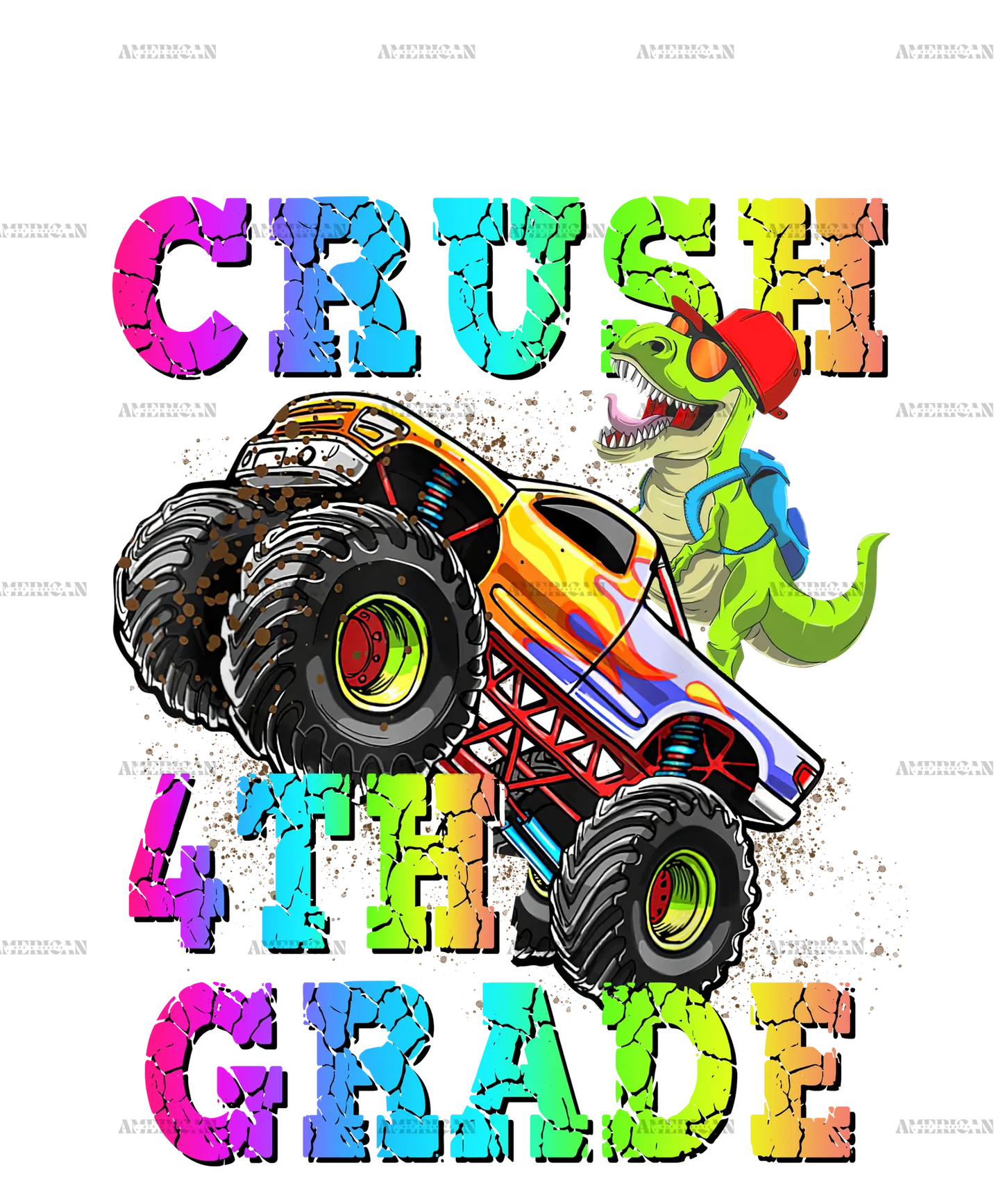 I_m_Ready_To_Crush_Truck_4th_grade.png