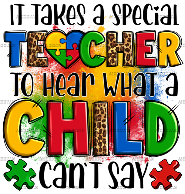 It_Takes_A_Special_Teacher_To_Hear_What_A_Child_Can_Not_Say-2.png