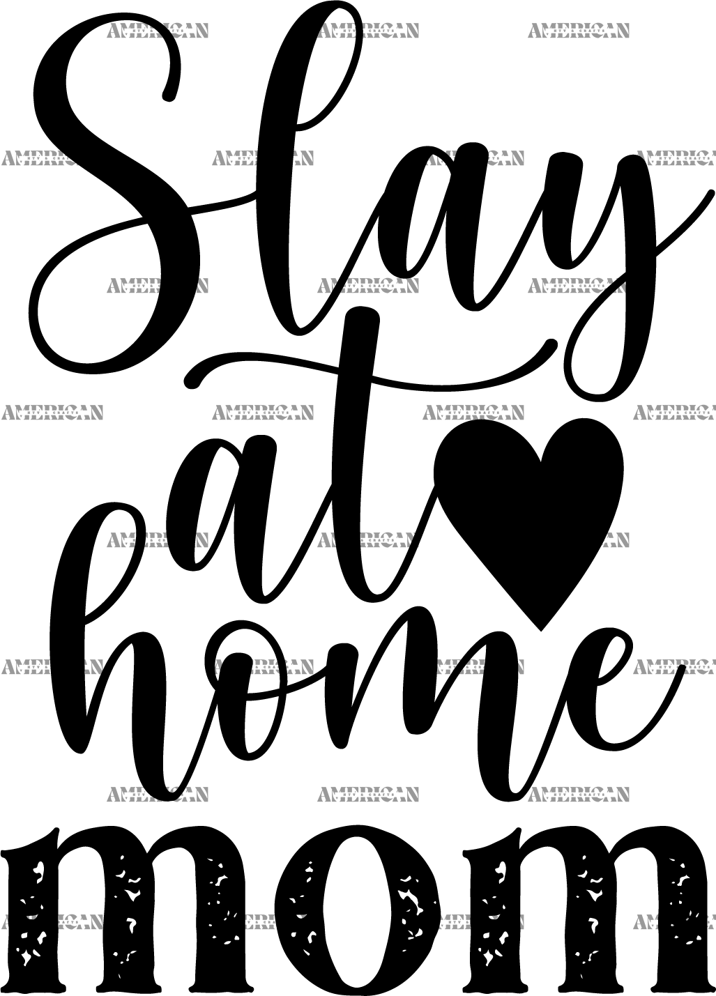 Slay_At_Home_Mom_Black.png