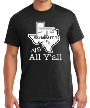 Texas Summitt -vs- All Y'all T-Shirt image 0