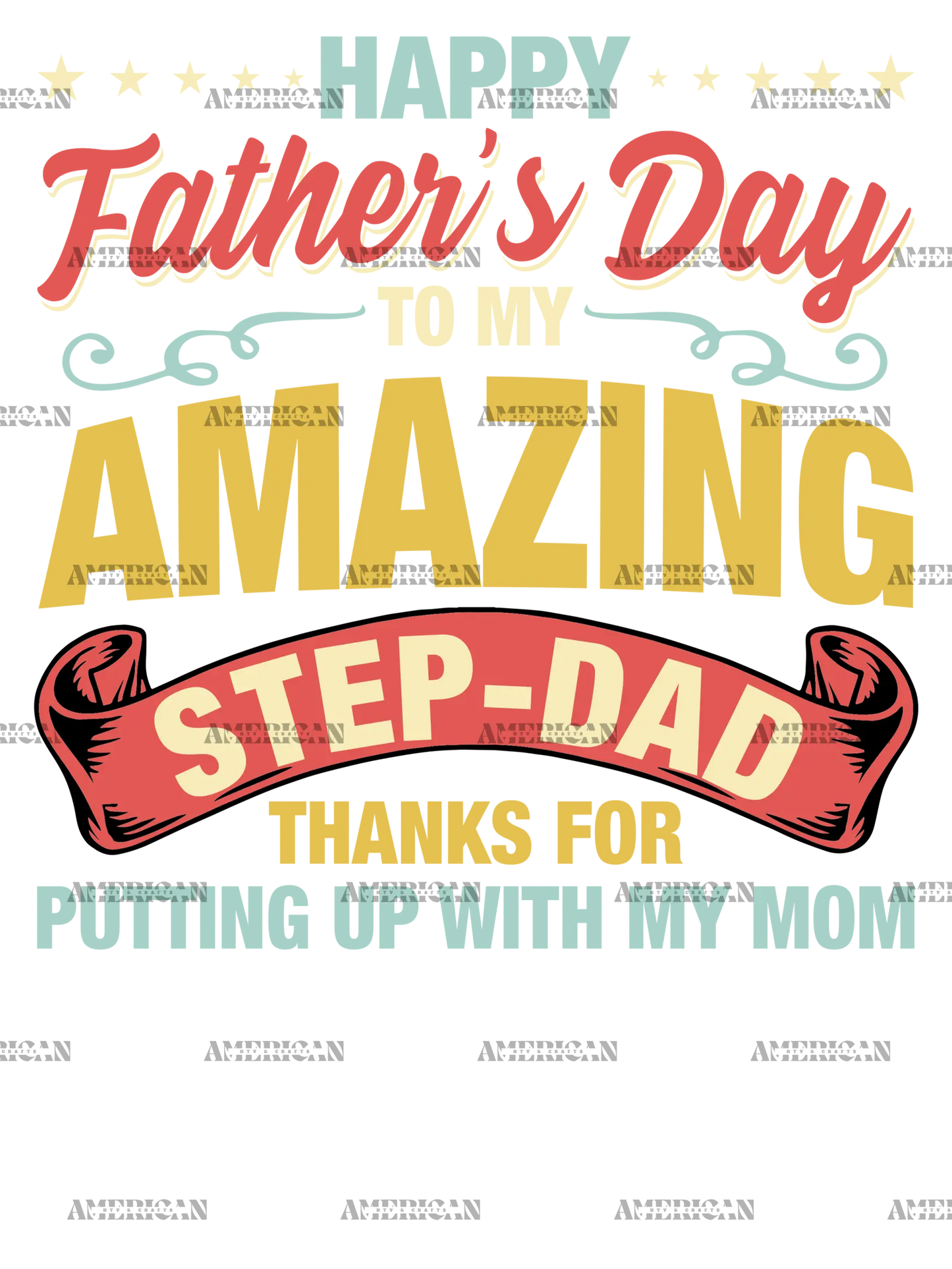 Happy_Father_s_Day_To_My_Step-Dad_Thanks_For_Putting_Up_With_My_Mom-2