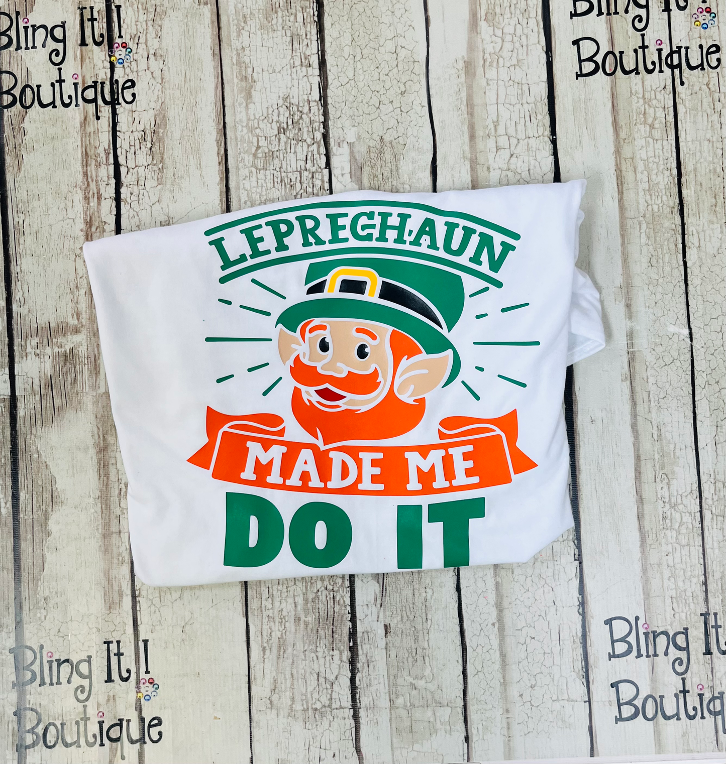 Leprechaun Made Me Do It Tee image 0