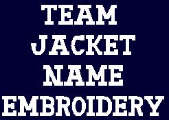 Team Jacket Name Embroidery image 0