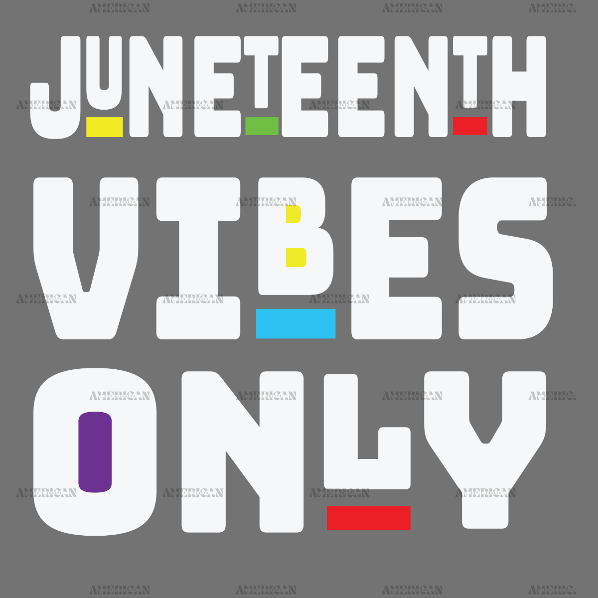 Juneteenth_Good_Vibes_Only-2.png