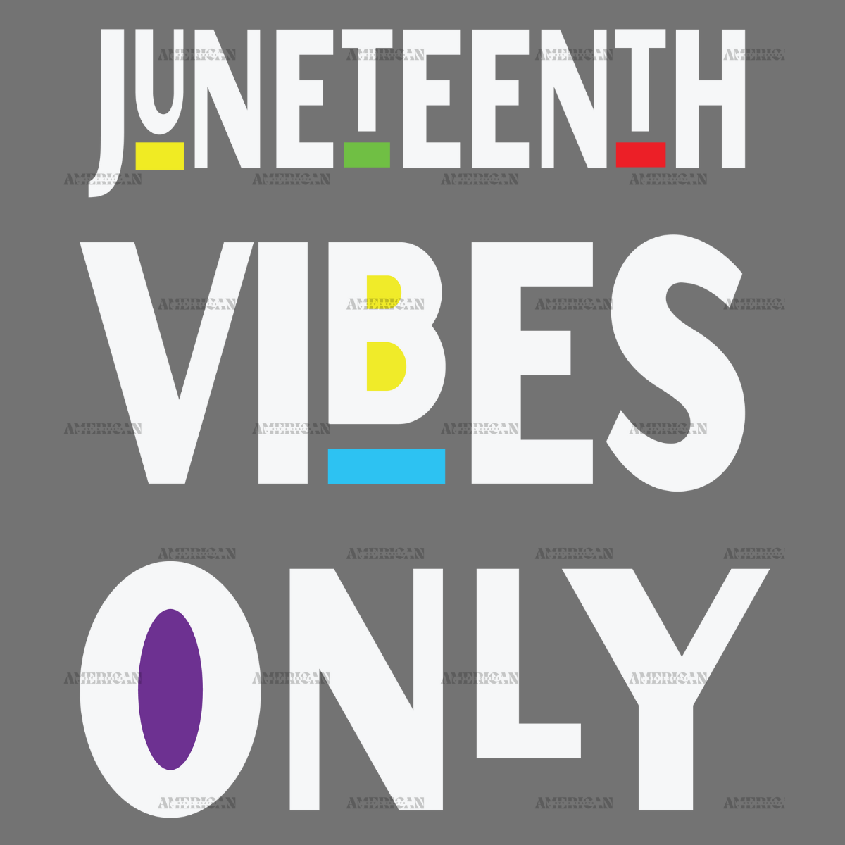 Juneteenth_Good_Vibes_Only-3.png
