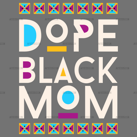 Dope_Black_Mom.png