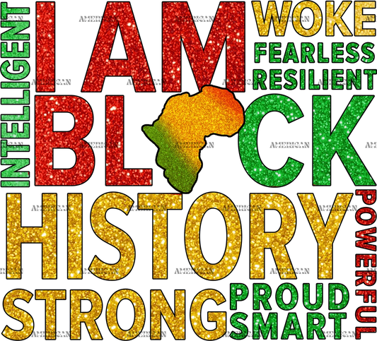 I_am_Black_History_Strong_Proud_Smart.png
