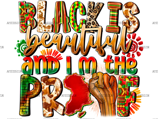 Black_Is_Beautiful_And_Im_The_Proof-2.png