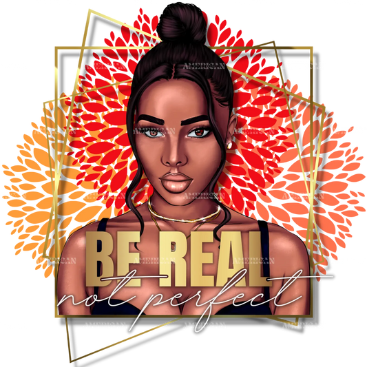 Be_Real_Not_Perfect.png