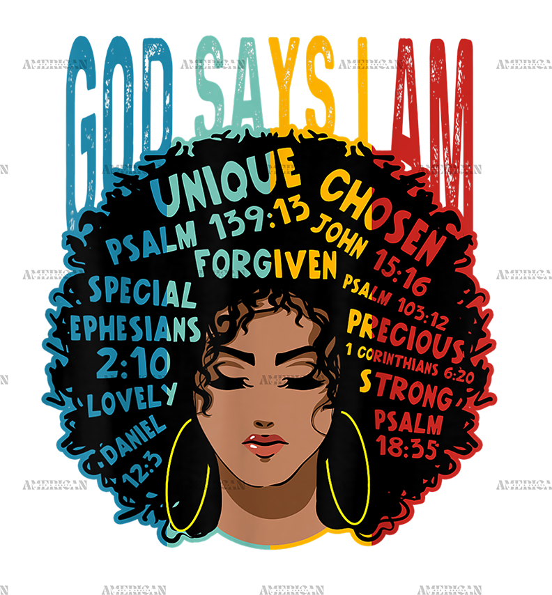 God_Say_IAm_Melanin_Afro_Woman.png