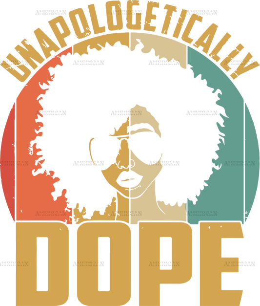 unapologetically_dope.png