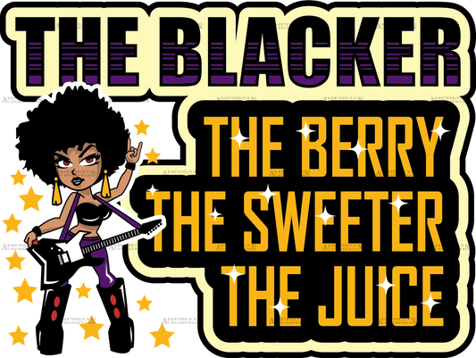 The_Blacker_Berry_Sweeter_Juice.png