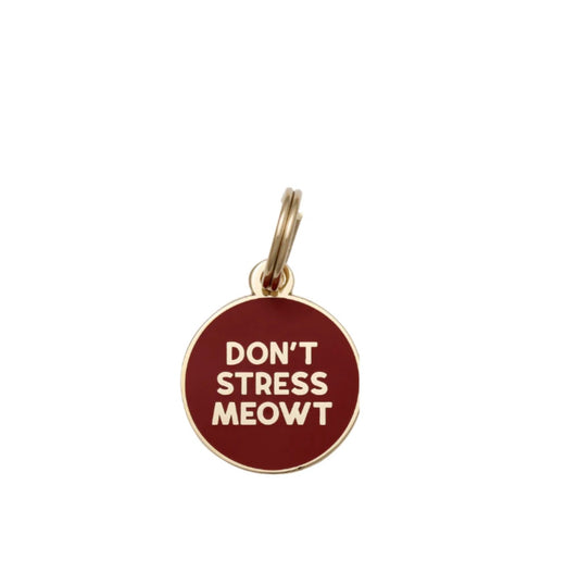 Don't Stress Meowt ID Pet Tag image 0