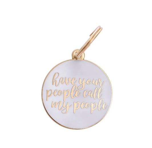 Have Your People Call My People ID Pet Tag image 1