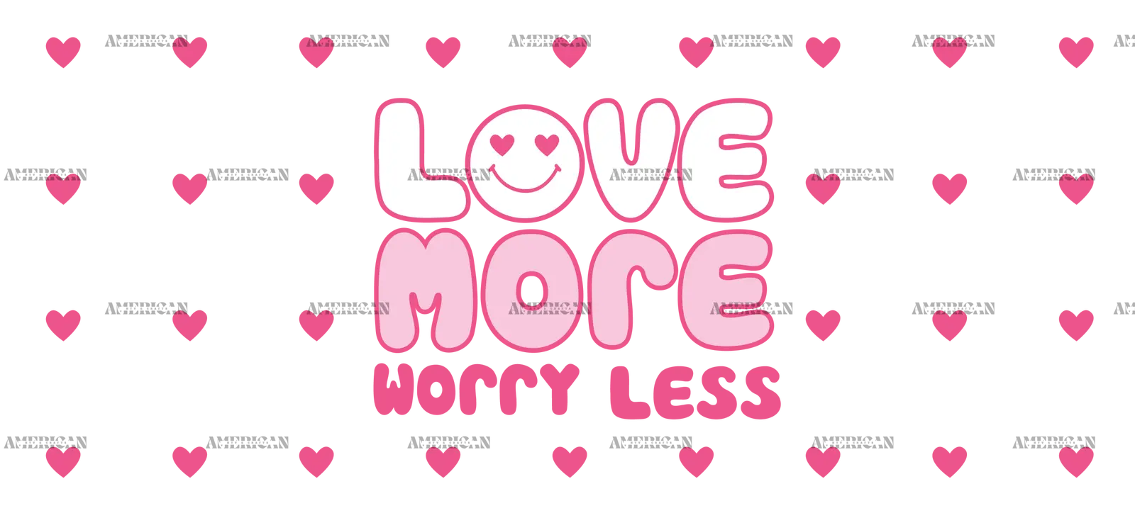 Love_More_Worry_Less_4804cf2e-86cd-4f5a-8e20-dd16fd276d03.png