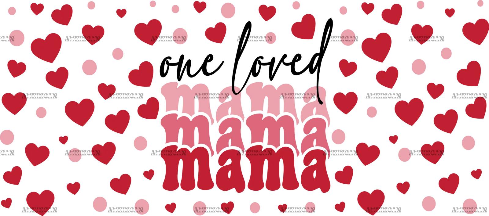 One_Loved_Mama.png