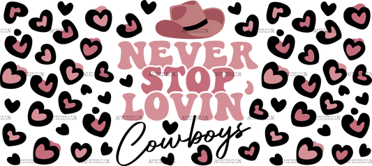 Never_Stop_Lovin_Cowboys_a872f57b-7afc-42a0-ad88-cfc0e5ab41a0.png