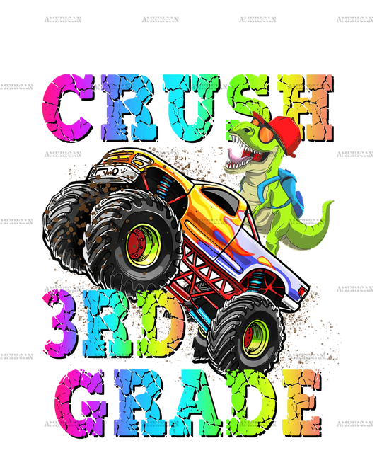 I_m_Ready_To_Crush_Truck_3rd_grade.png