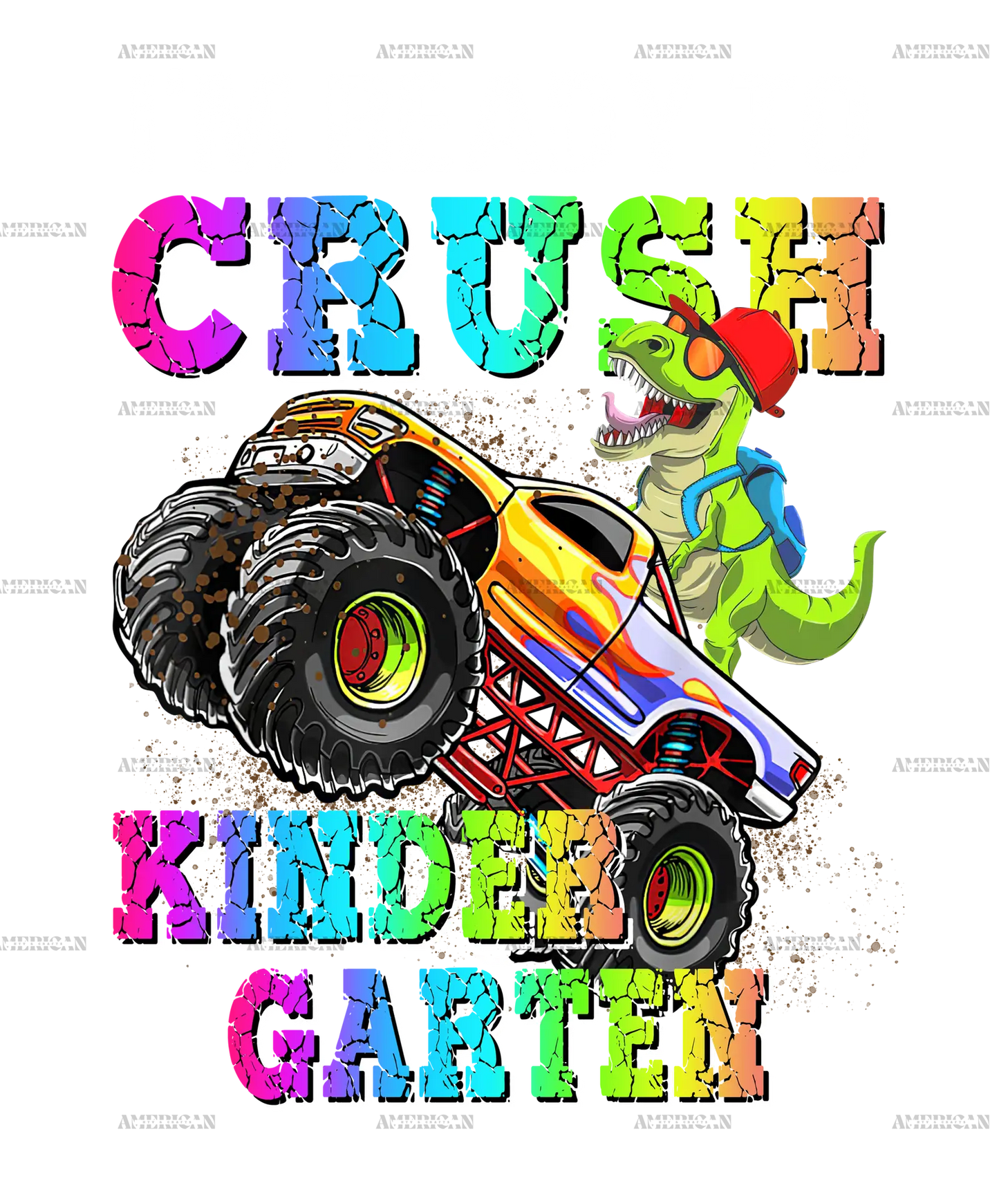 I_m_Ready_To_Crush_Truck_Kindergarten.png