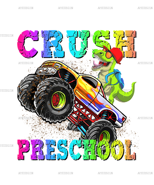 I_m_Ready_To_Crush_Truck_Preschool.png