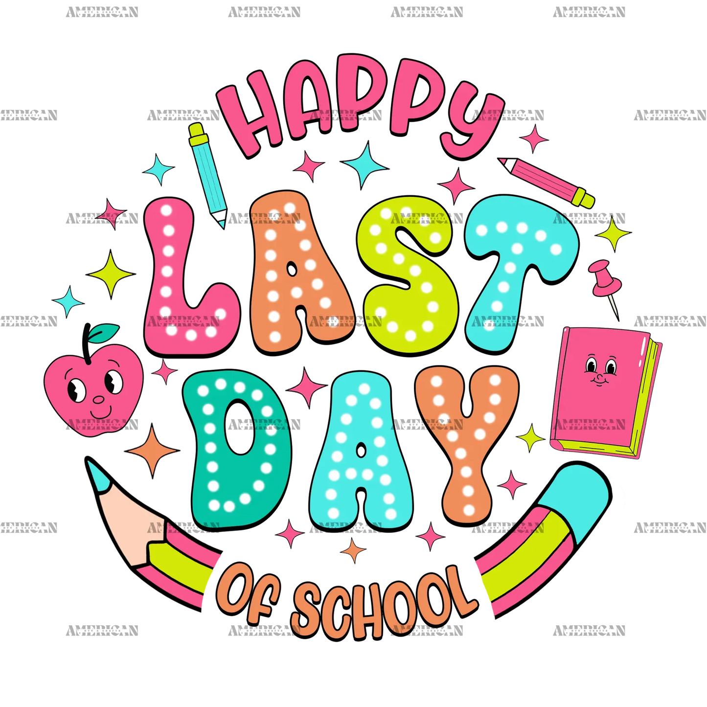 Happy_Last_Day_Of_School-4.png