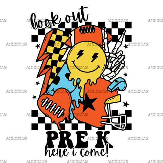 Look_Out_Pre_K_Here_I_Come.png