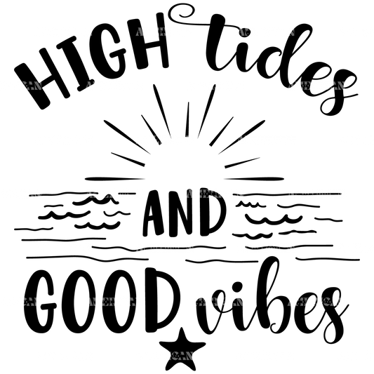 High_Tides_And_Good_Vibes.png