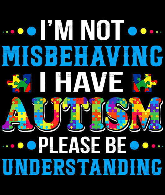 I_m_Not_Misbehaving_Autism.png