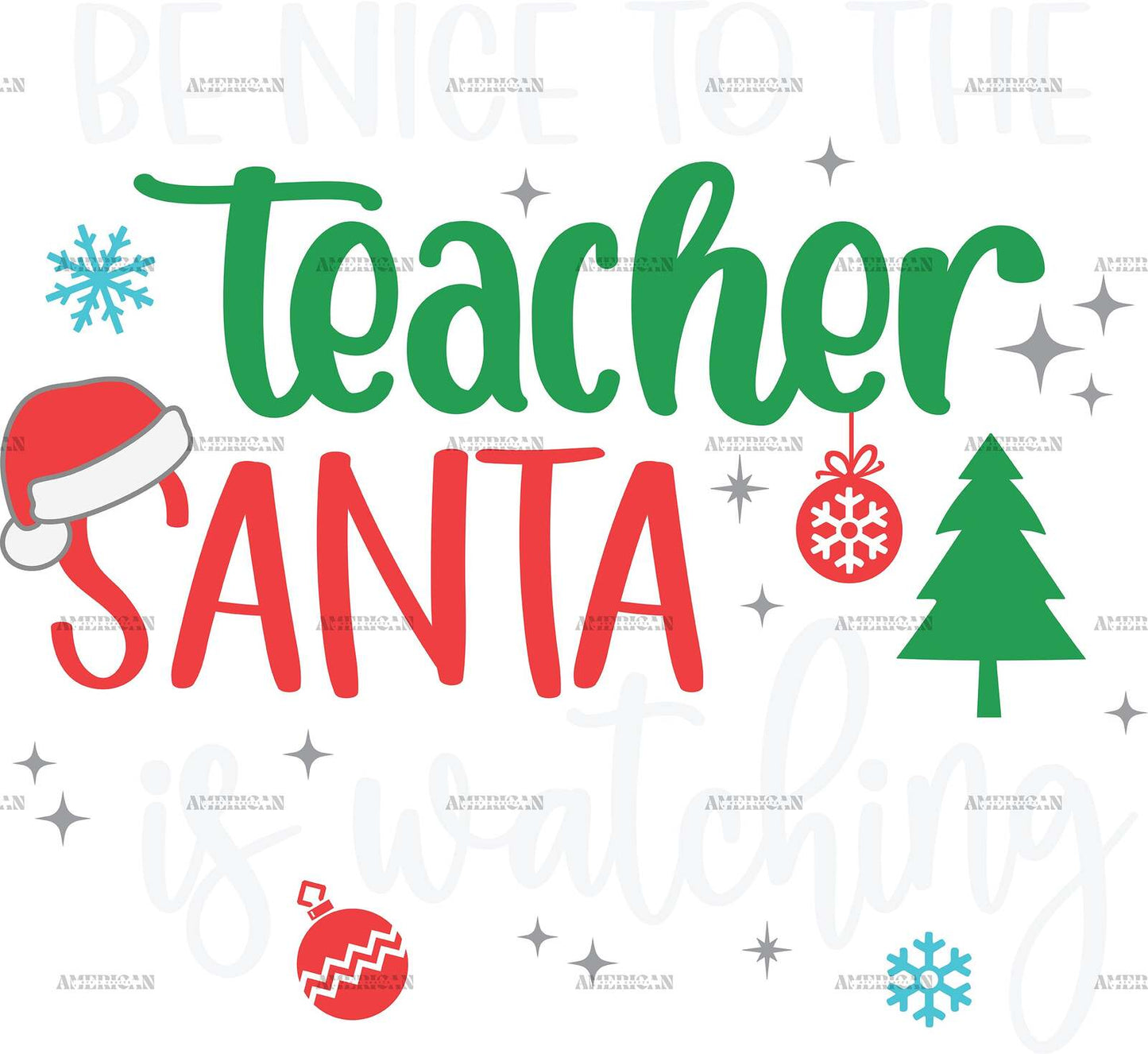 Be_Nice_To_The_Teacher_Santa_is_watching.jpg