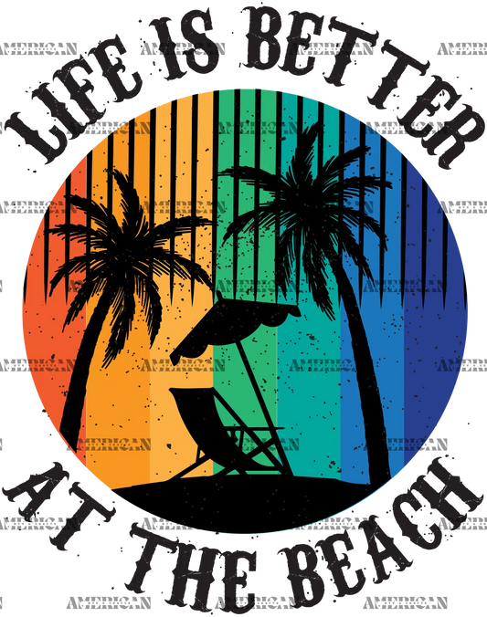 Life_Is_Better_At_The_Beach.png