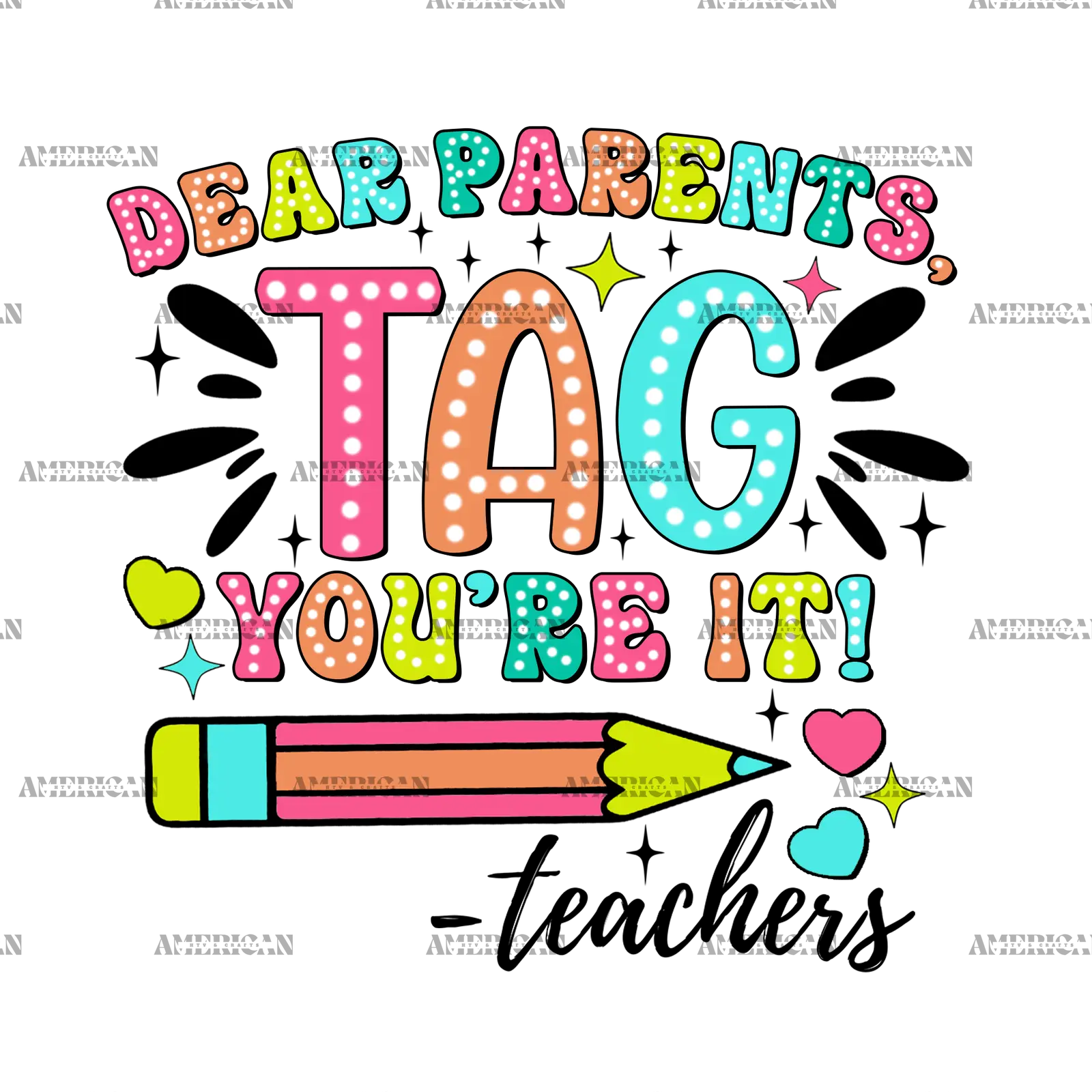 Dear_Parents_Tag_You_re_It_Teachers-2.png