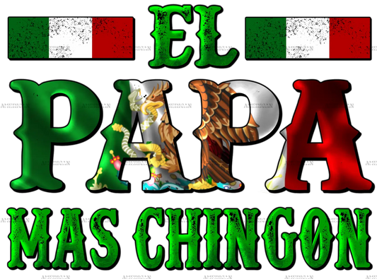 El_Papa_Mas_Chingon_Mexican_Flag.png