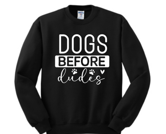 Dogs Before Dudes (T-shirts & Sweatshirts) image 0
