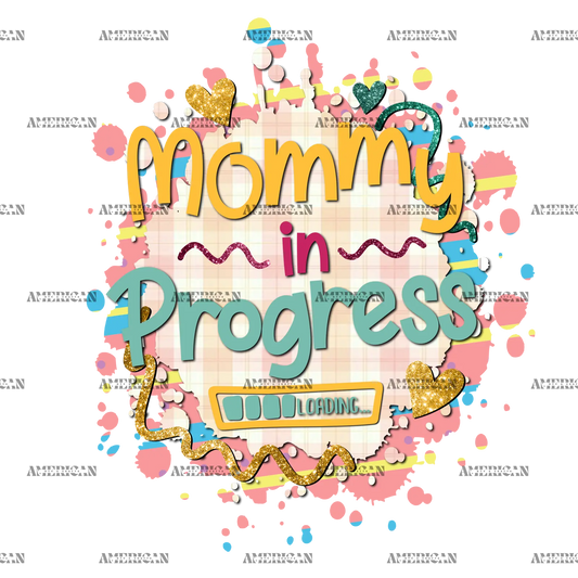 Mommy_In_Progress.png