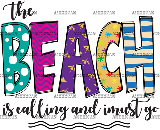 The_Beach_Is_Calling_And_I_Must_Go-2.png