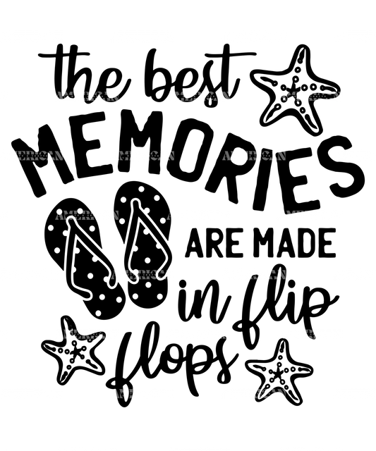 The_Best_Memories_Are_Made_In_Flip_Flops-2.png