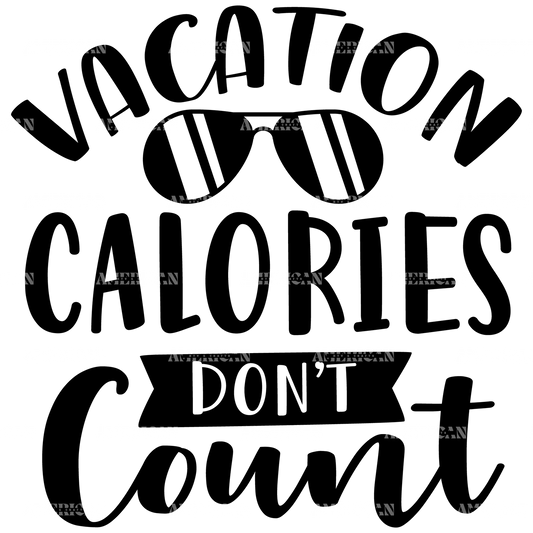 Vacation_Calories_Don_t_Count.png