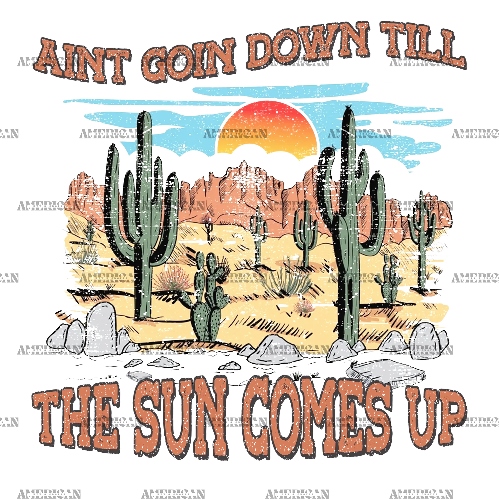 Aint_Going_Down_Till_The_Sun_Comes_Up