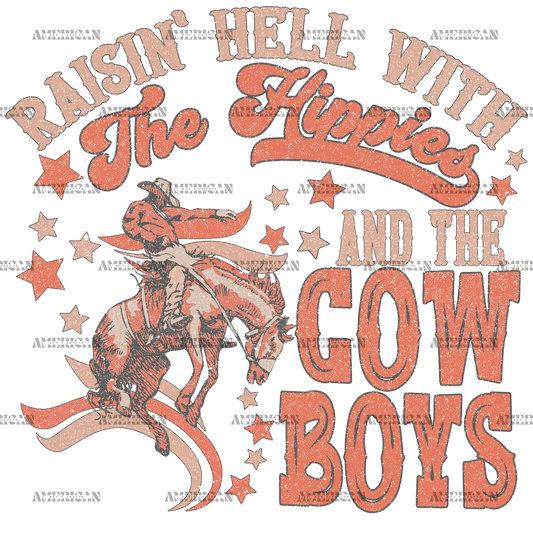 Raisin_Hell_with_The_Hippies_and_the_Cowboys