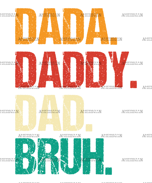 Dada_Daddy_Dad_Bruh-2