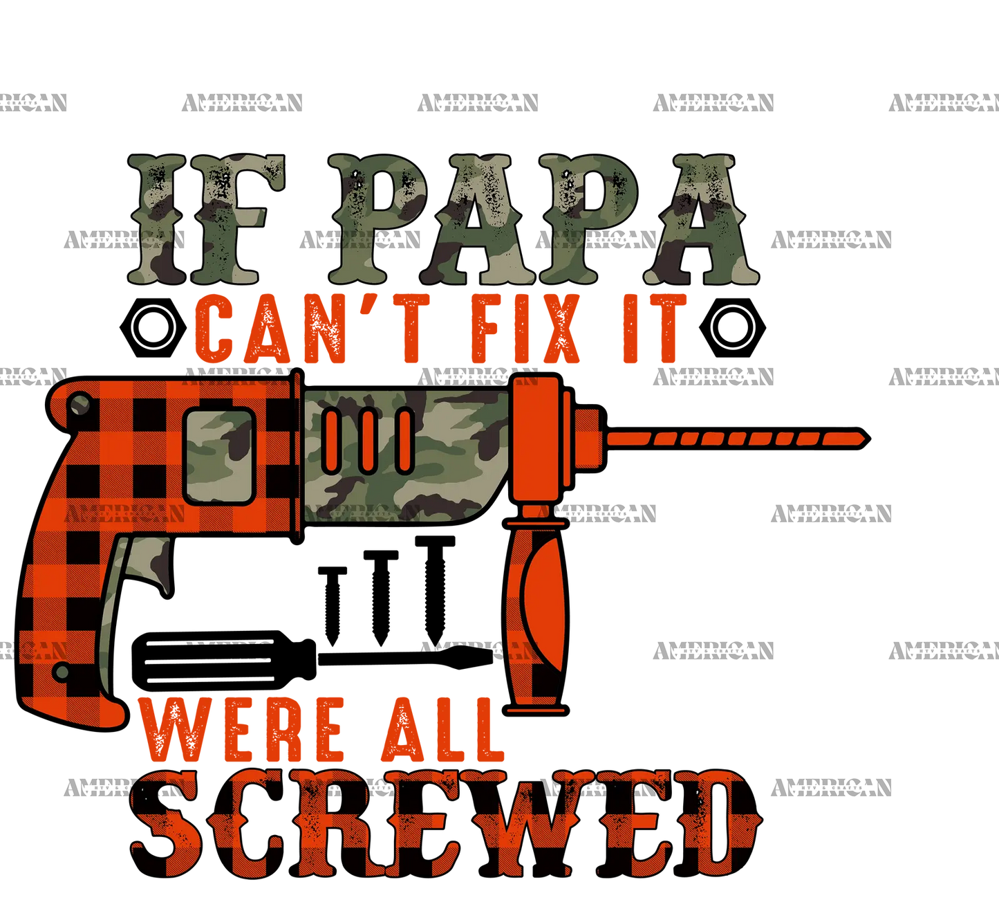 If_Papa_Can_t_Fix_It_Were_All_Screwed