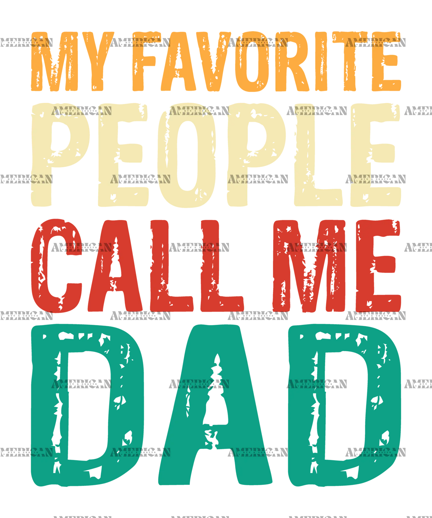 My_Favorite_People_Call_Me_Dad-2