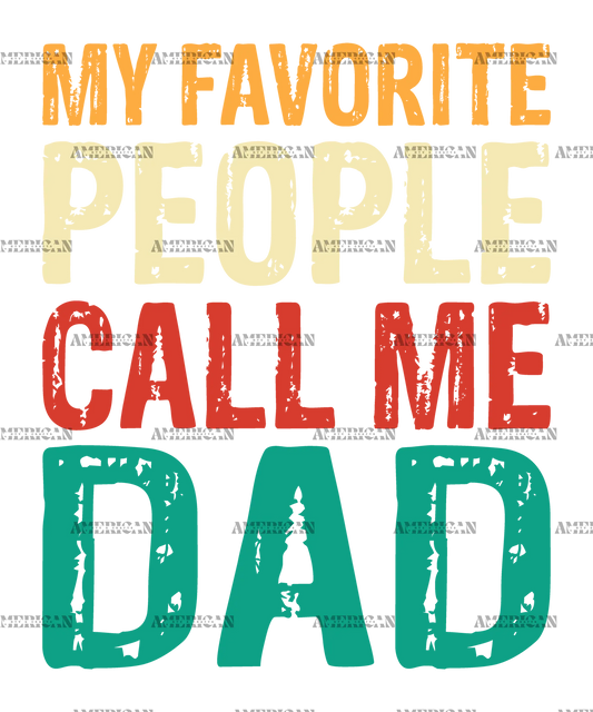 My_Favorite_People_Call_Me_Dad-2
