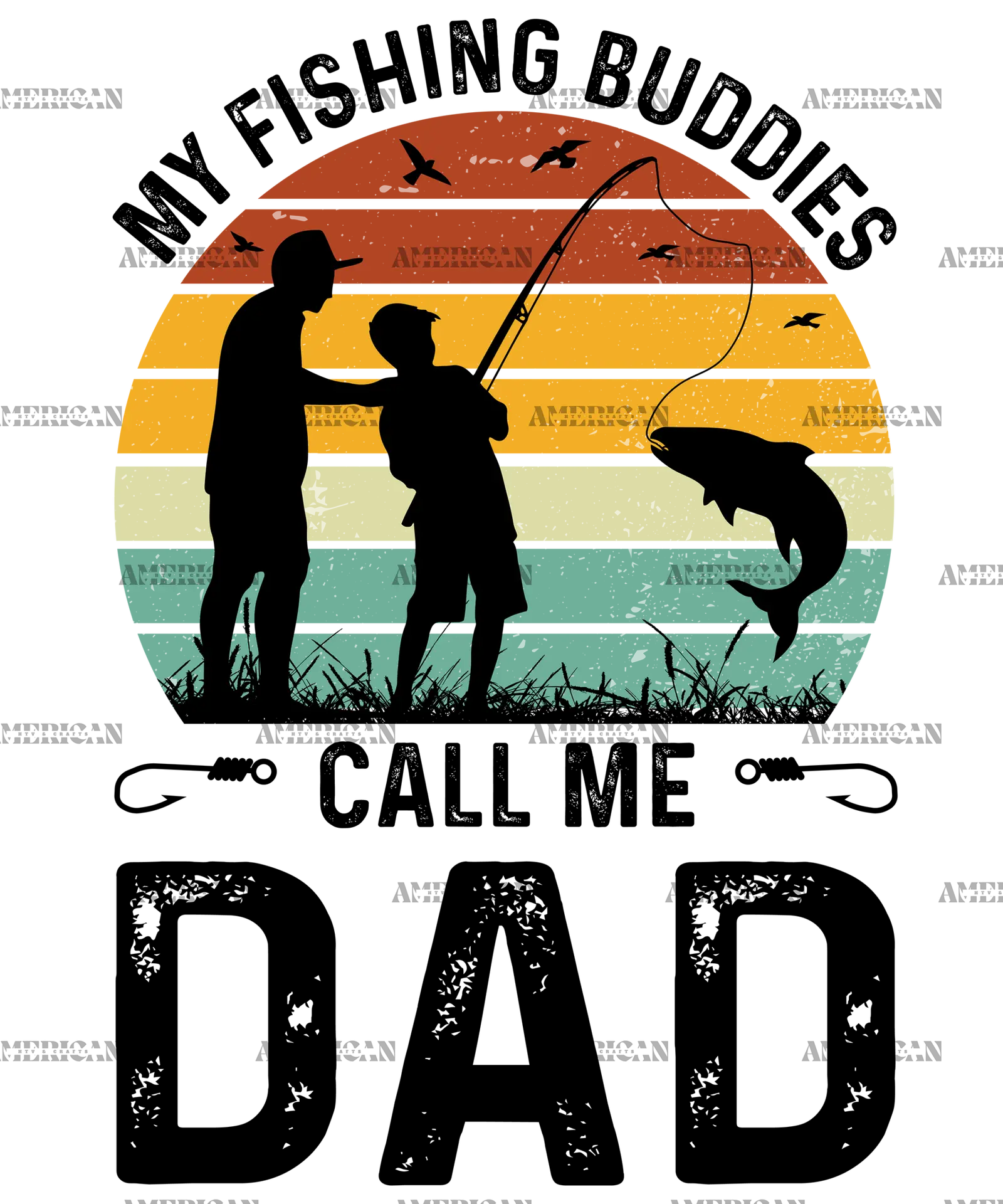 My_Fishing_Buddies_Call_Me_Dad-2