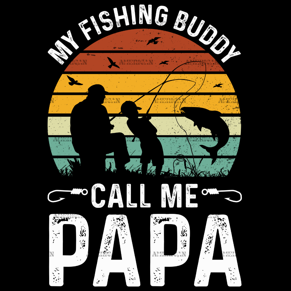 My_Fishing_Buddies_Call_Me_Papa-3