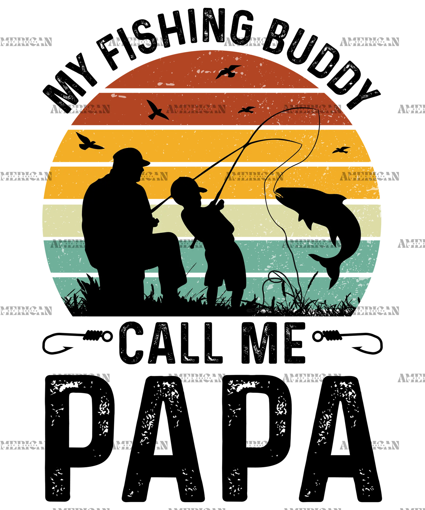 My_Fishing_Buddies_Call_Me_Papa-2
